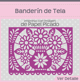 Banderin de Tela impresocon imagen de papel picado